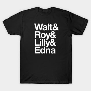 Walt Roy Lilly Edna T-Shirt